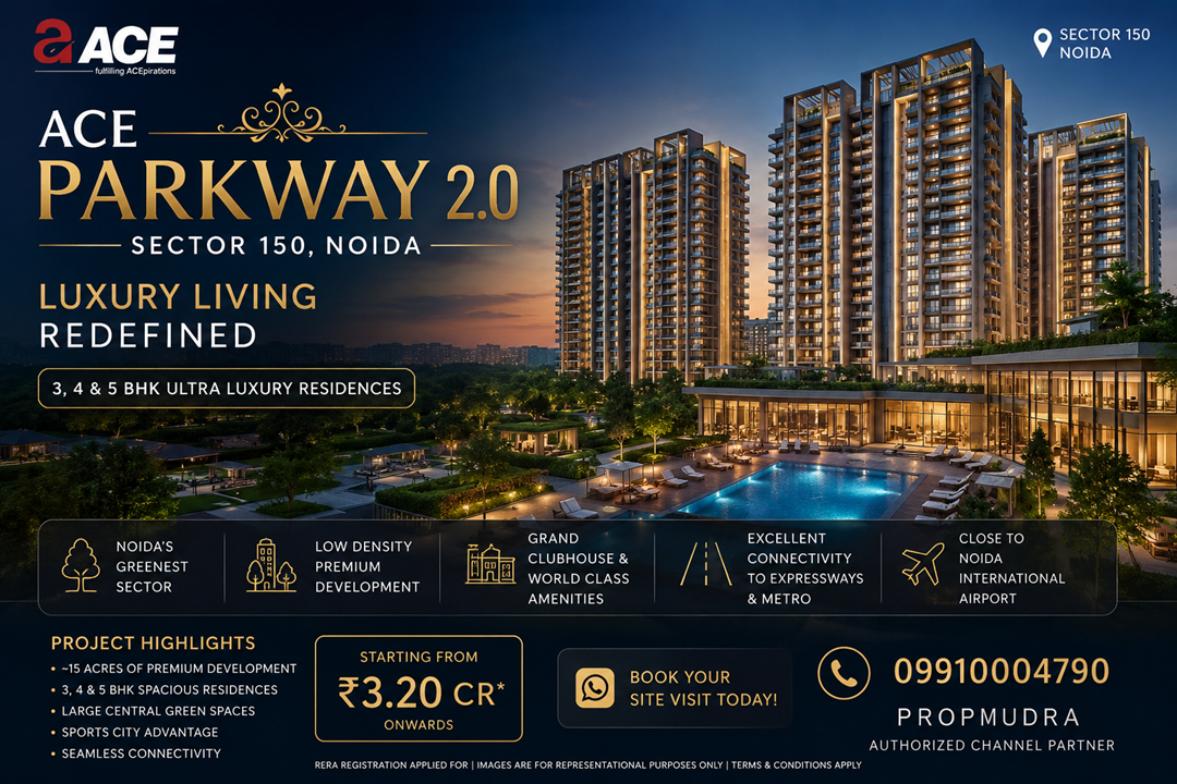Ace Parkway 2.0 Noida